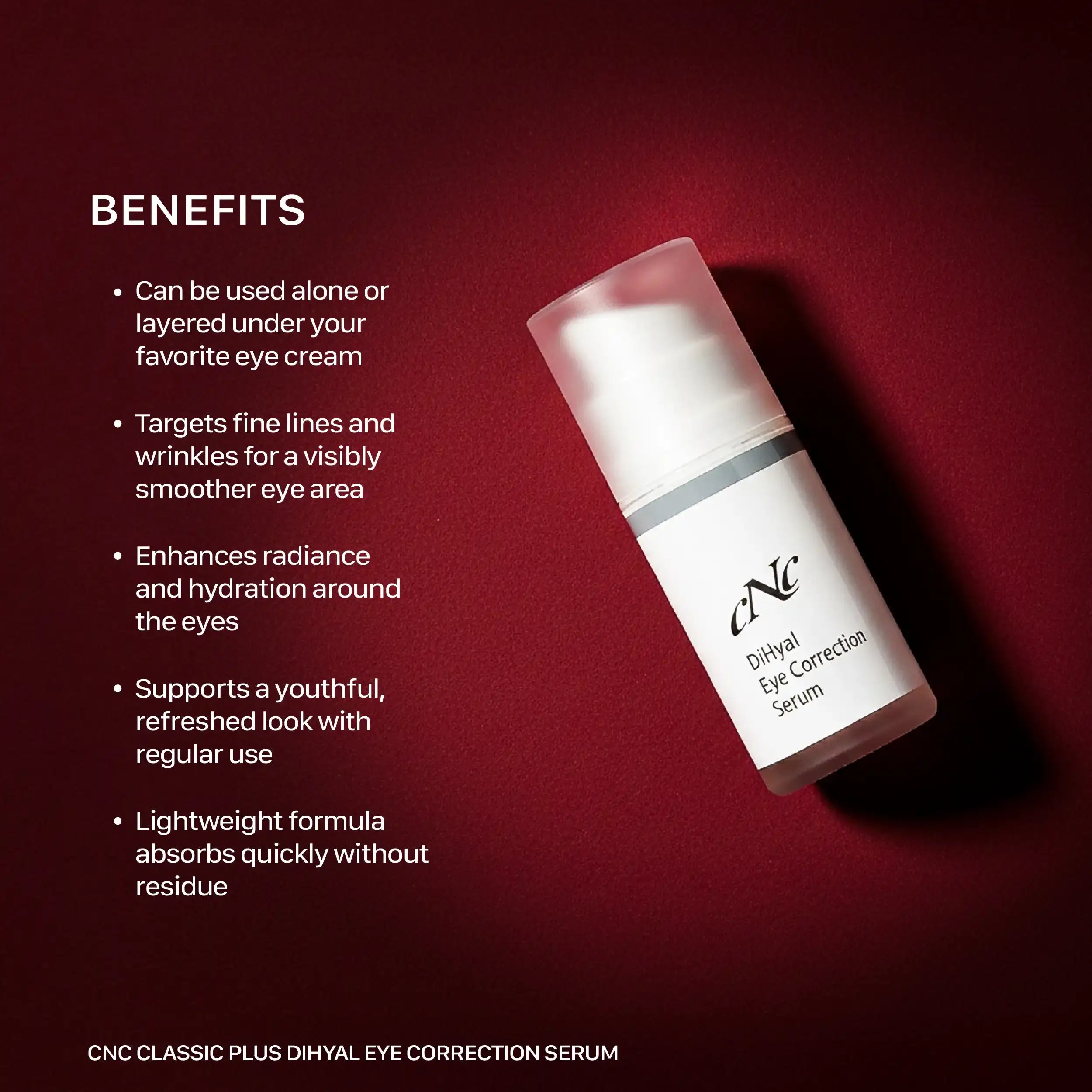 CNC Classic PLUS DiHyal Eye Correction Serum - 30ml