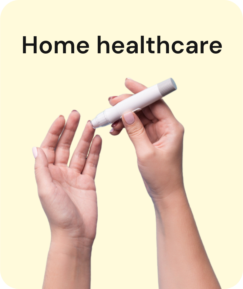 HOME HEALTHCARE